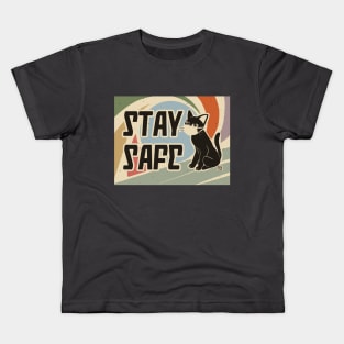 Stay safe Kids T-Shirt